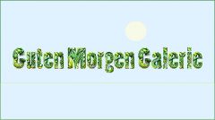 Guten Morgen Guten Morgen